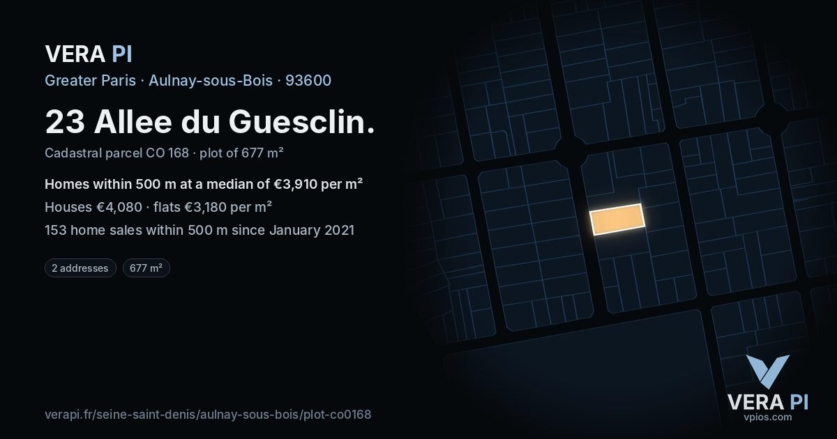 23 Allee du Guesclin, Aulnay-sous-Bois at night – the plot lit, the parcels around coloured by the prices near them