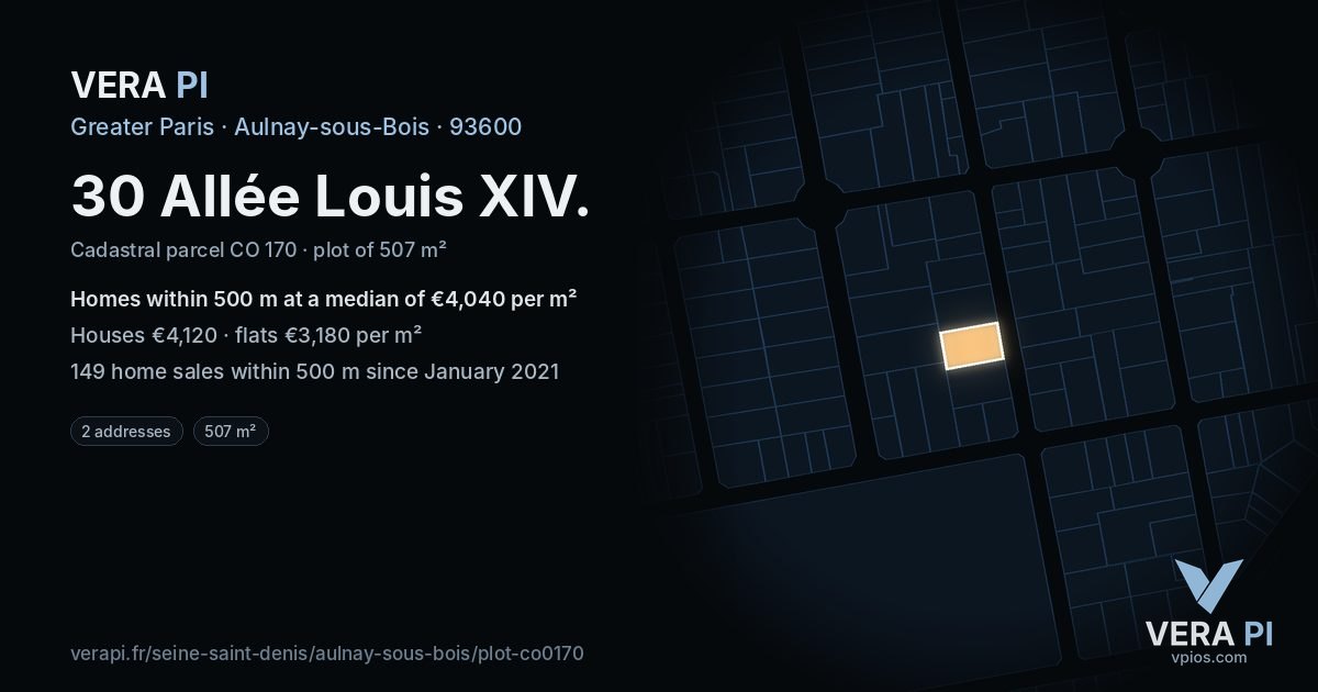 30 Allée Louis XIV, Aulnay-sous-Bois at night – the plot lit, the parcels around coloured by the prices near them