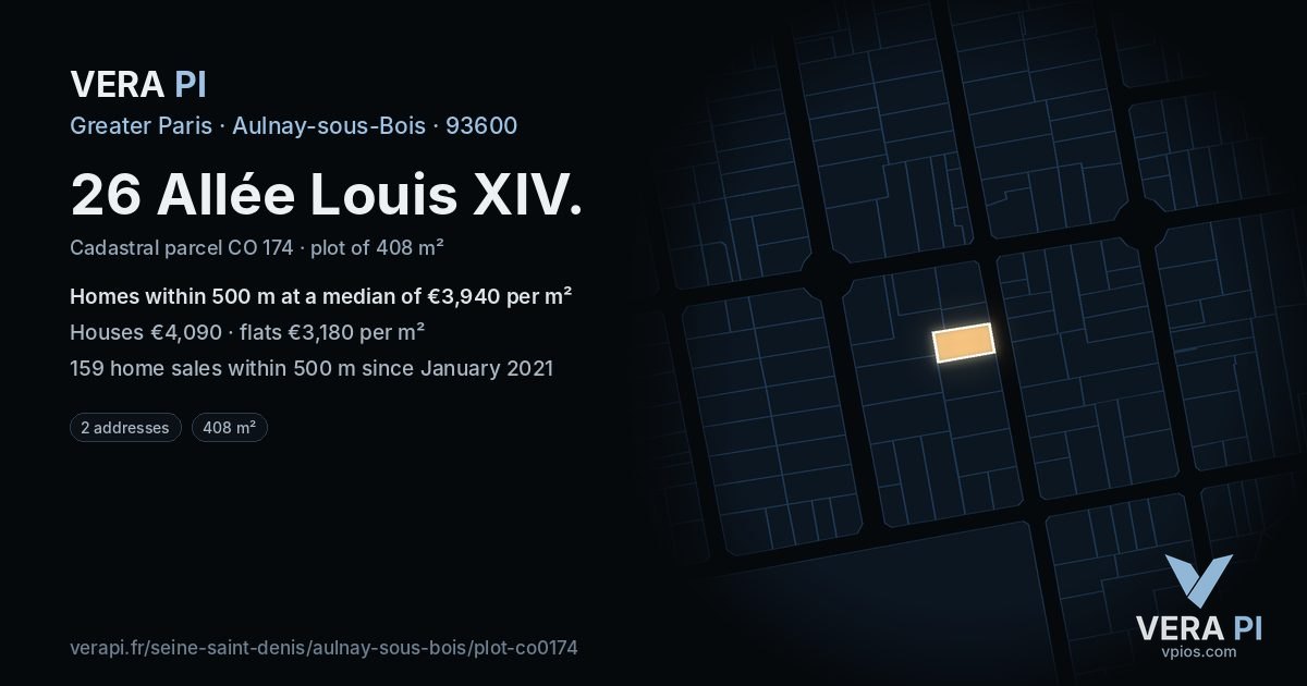 26 Allée Louis XIV, Aulnay-sous-Bois at night – the plot lit, the parcels around coloured by the prices near them
