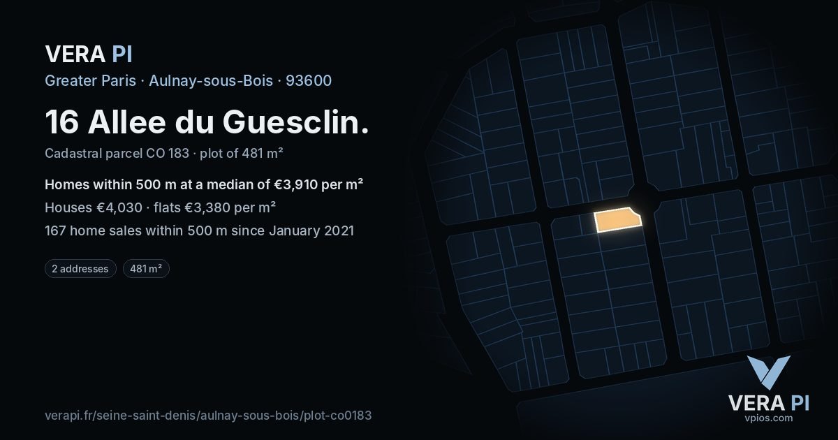 16 Allee du Guesclin, Aulnay-sous-Bois at night – the plot lit, the parcels around coloured by the prices near them