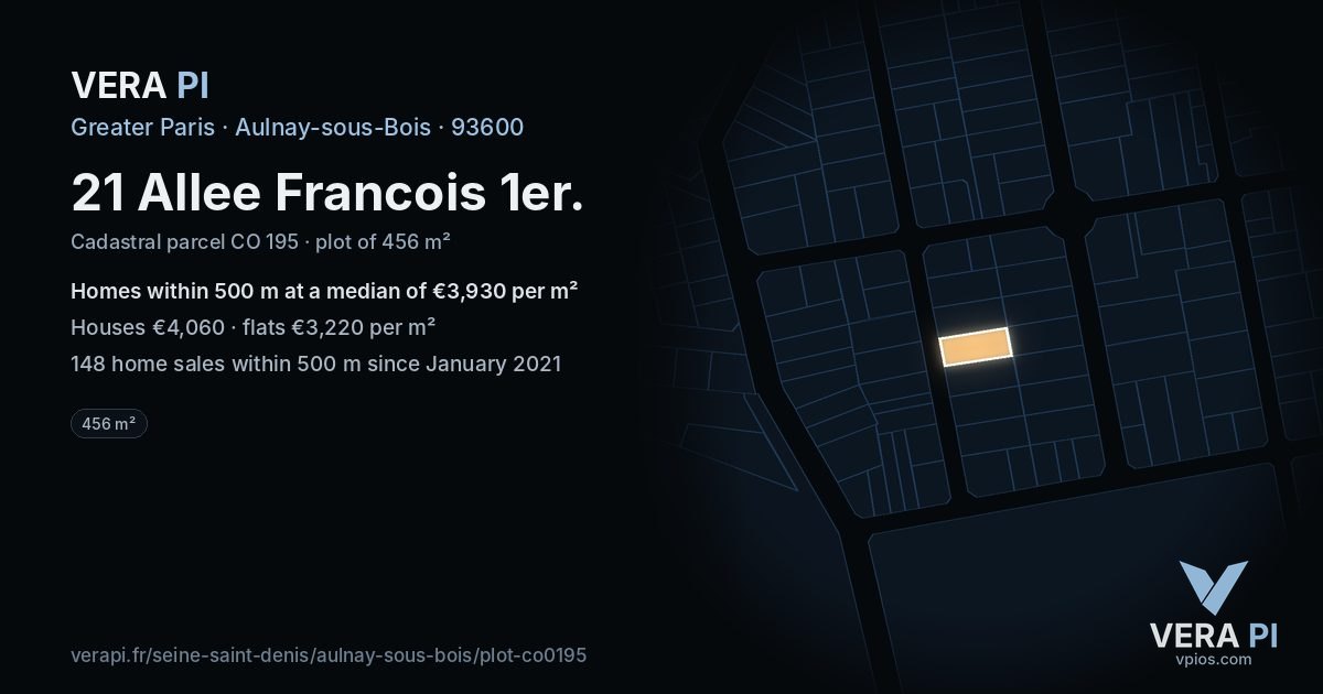 21 Allee Francois 1er, Aulnay-sous-Bois at night – the plot lit, the parcels around coloured by the prices near them