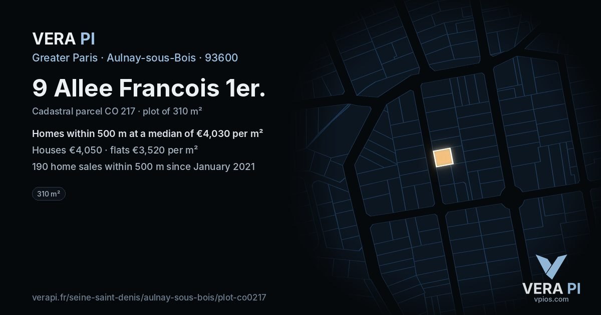9 Allee Francois 1er, Aulnay-sous-Bois at night – the plot lit, the parcels around coloured by the prices near them
