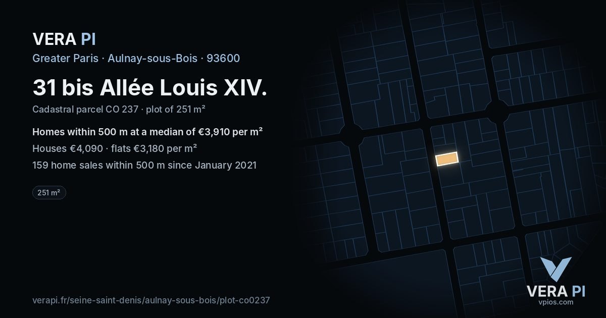 31 bis Allée Louis XIV, Aulnay-sous-Bois at night – the plot lit, the parcels around coloured by the prices near them