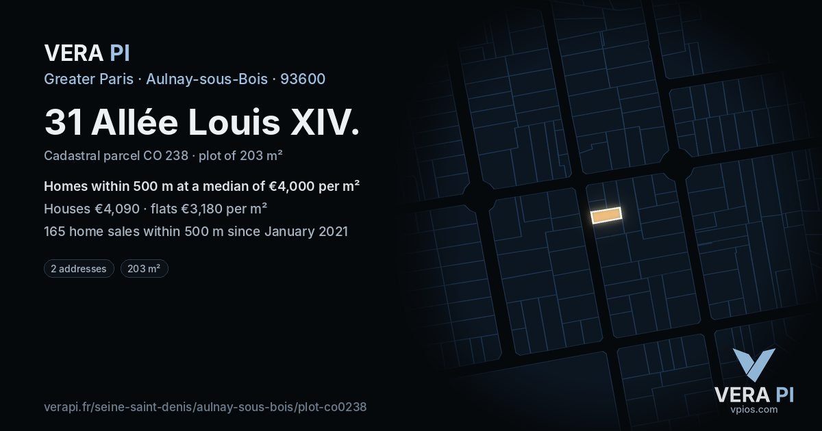 31 Allée Louis XIV, Aulnay-sous-Bois at night – the plot lit, the parcels around coloured by the prices near them