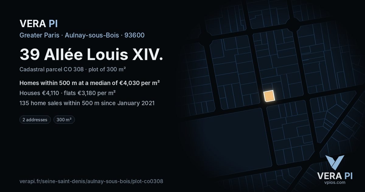 39 Allée Louis XIV, Aulnay-sous-Bois at night – the plot lit, the parcels around coloured by the prices near them