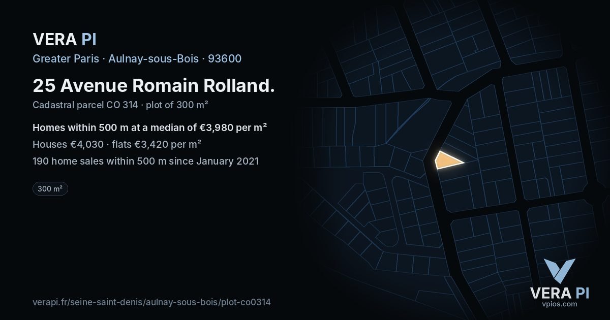 25 Avenue Romain Rolland, Aulnay-sous-Bois at night – the plot lit, the parcels around coloured by the prices near them