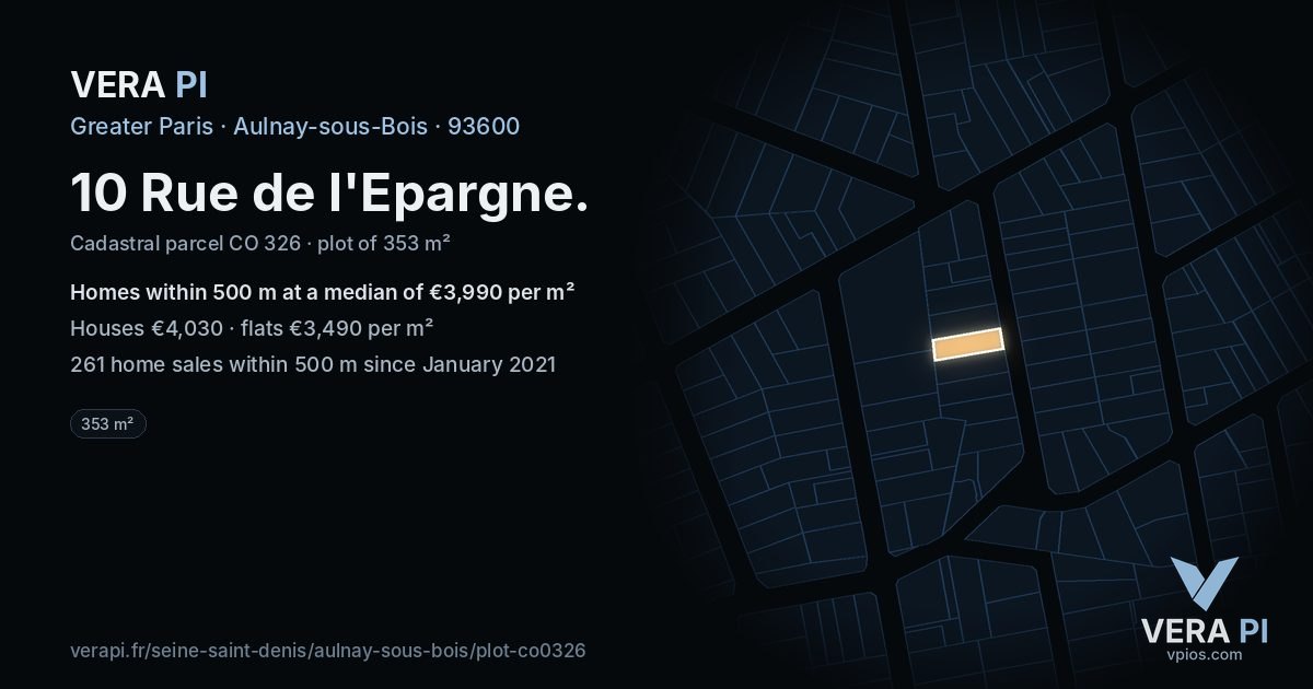 10 Rue de l'Epargne, Aulnay-sous-Bois at night – the plot lit, the parcels around coloured by the prices near them
