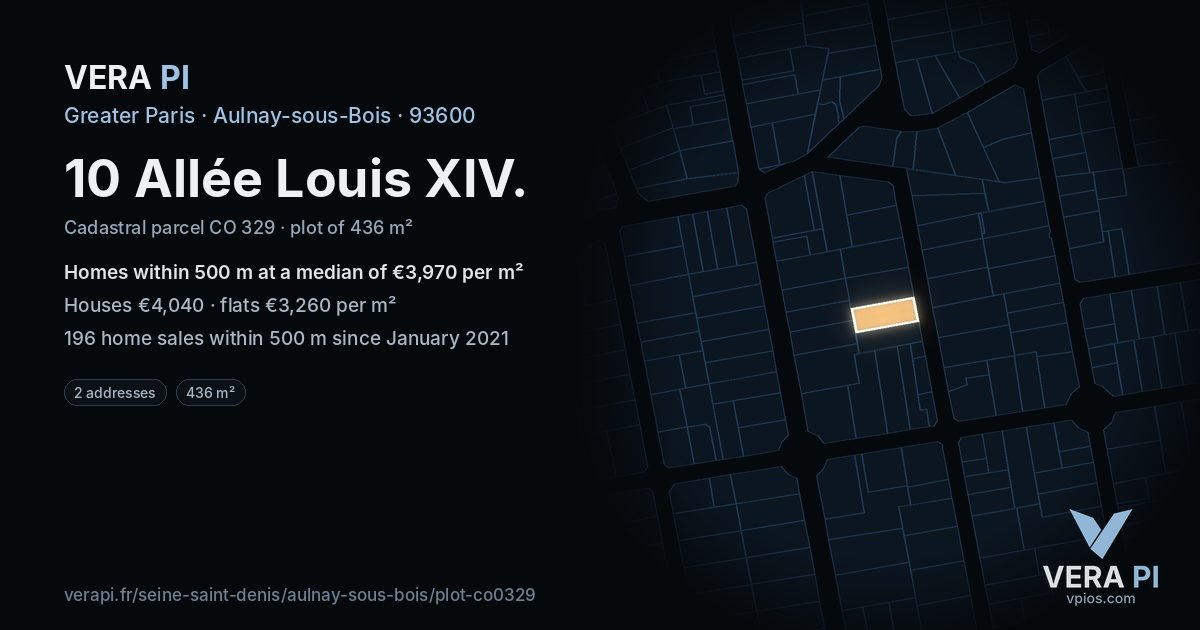 10 Allée Louis XIV, Aulnay-sous-Bois at night – the plot lit, the parcels around coloured by the prices near them