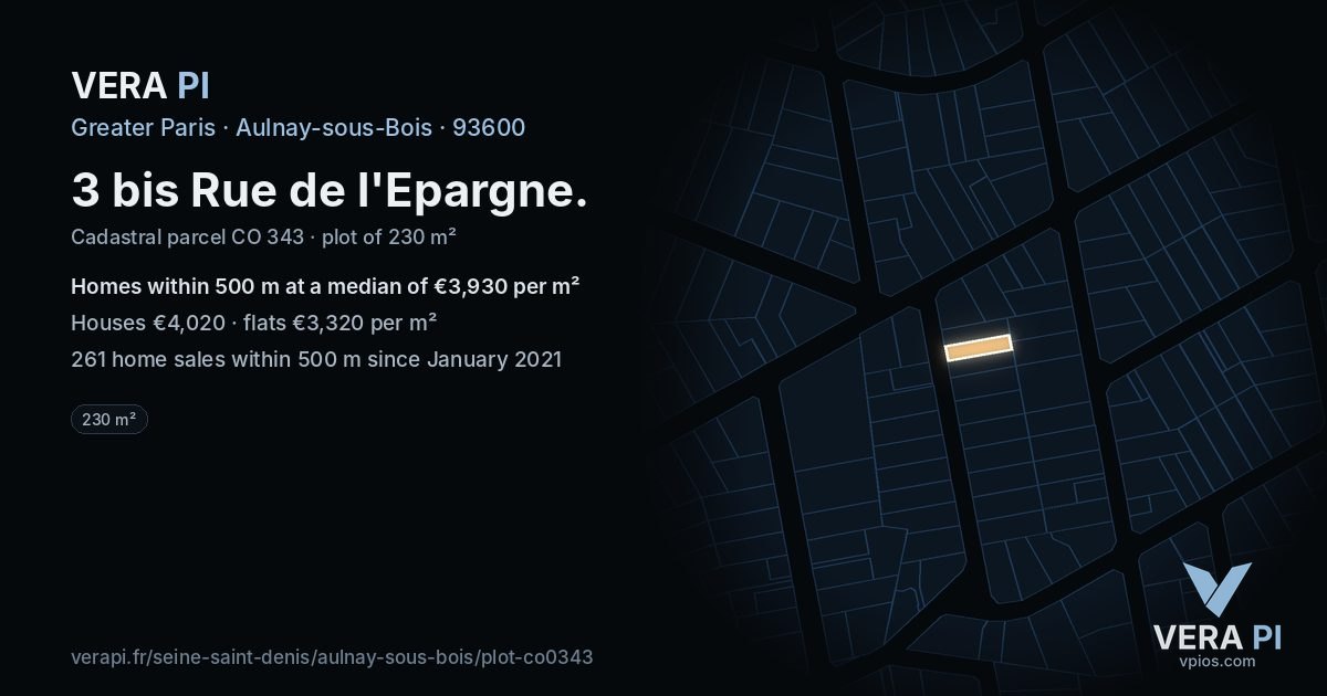 3 bis Rue de l'Epargne, Aulnay-sous-Bois at night – the plot lit, the parcels around coloured by the prices near them