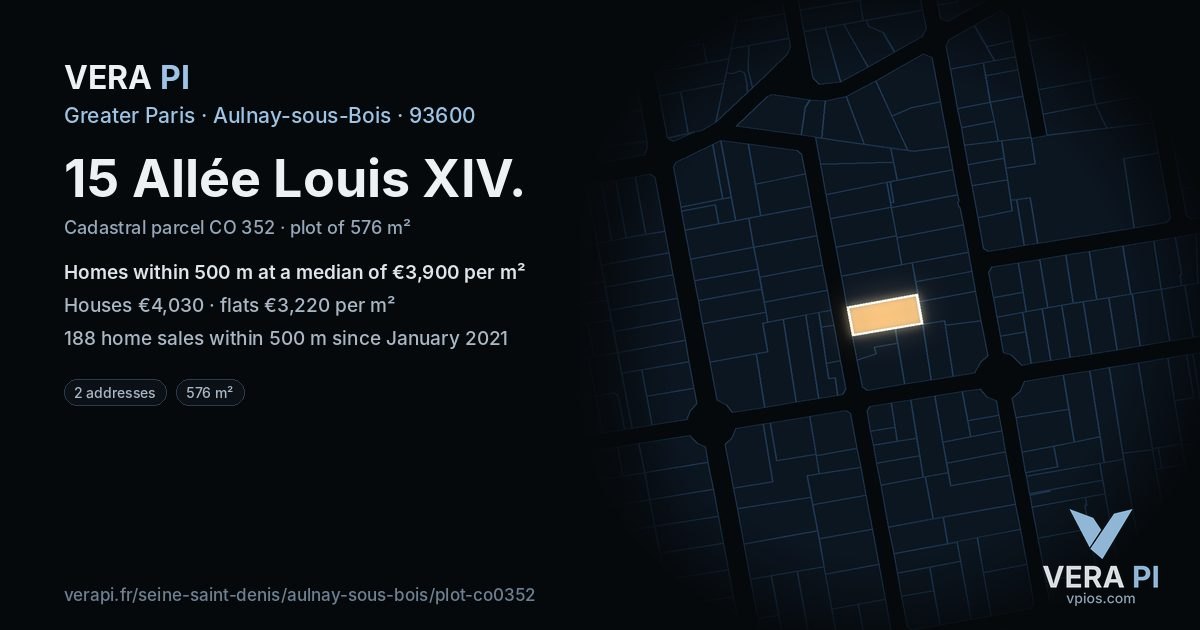 15 Allée Louis XIV, Aulnay-sous-Bois at night – the plot lit, the parcels around coloured by the prices near them