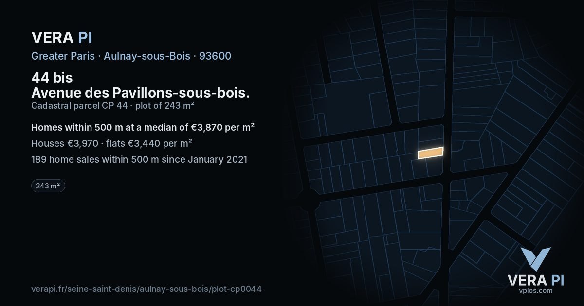 44 bis Avenue des Pavillons-sous-bois, Aulnay-sous-Bois at night – the plot lit, the parcels around coloured by the prices near them