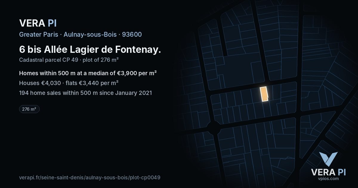 6 bis Allée Lagier de Fontenay, Aulnay-sous-Bois at night – the plot lit, the parcels around coloured by the prices near them