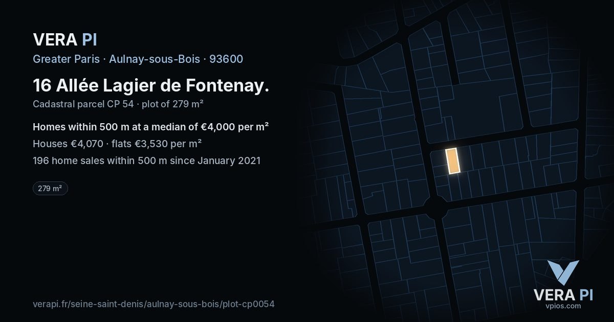 16 Allée Lagier de Fontenay, Aulnay-sous-Bois at night – the plot lit, the parcels around coloured by the prices near them