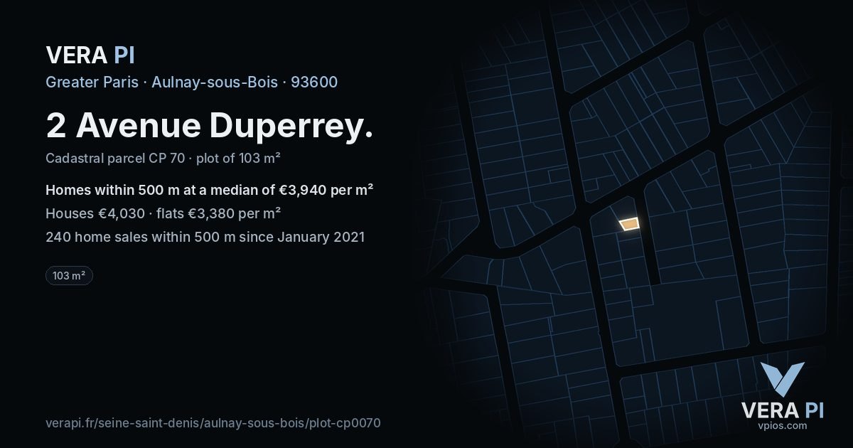 2 Avenue Duperrey, Aulnay-sous-Bois at night – the plot lit, the parcels around coloured by the prices near them