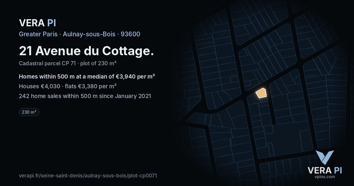 21 Avenue du Cottage, Aulnay-sous-Bois at night – the plot lit, the parcels around coloured by the prices near them