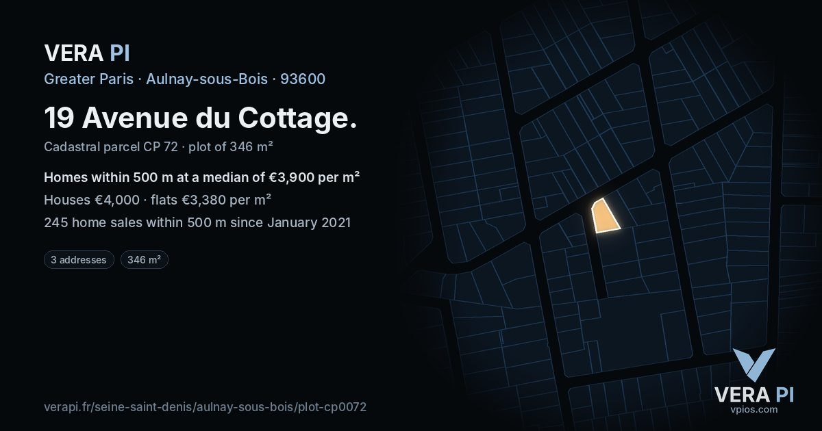 19 Avenue du Cottage, Aulnay-sous-Bois at night – the plot lit, the parcels around coloured by the prices near them