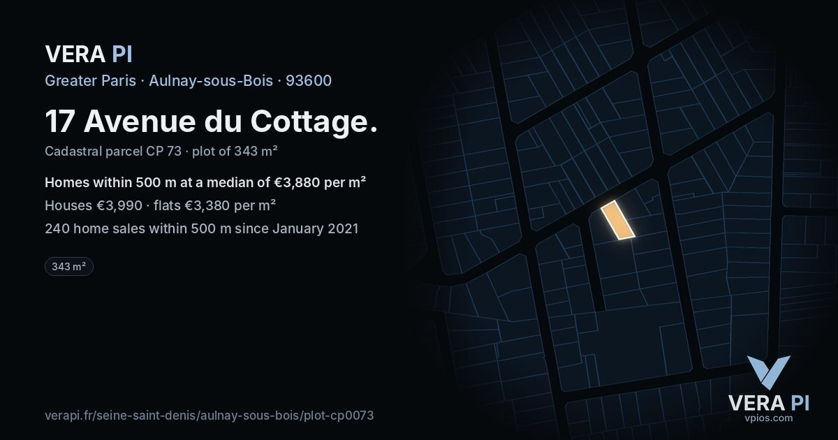 17 Avenue du Cottage, Aulnay-sous-Bois at night – the plot lit, the parcels around coloured by the prices near them