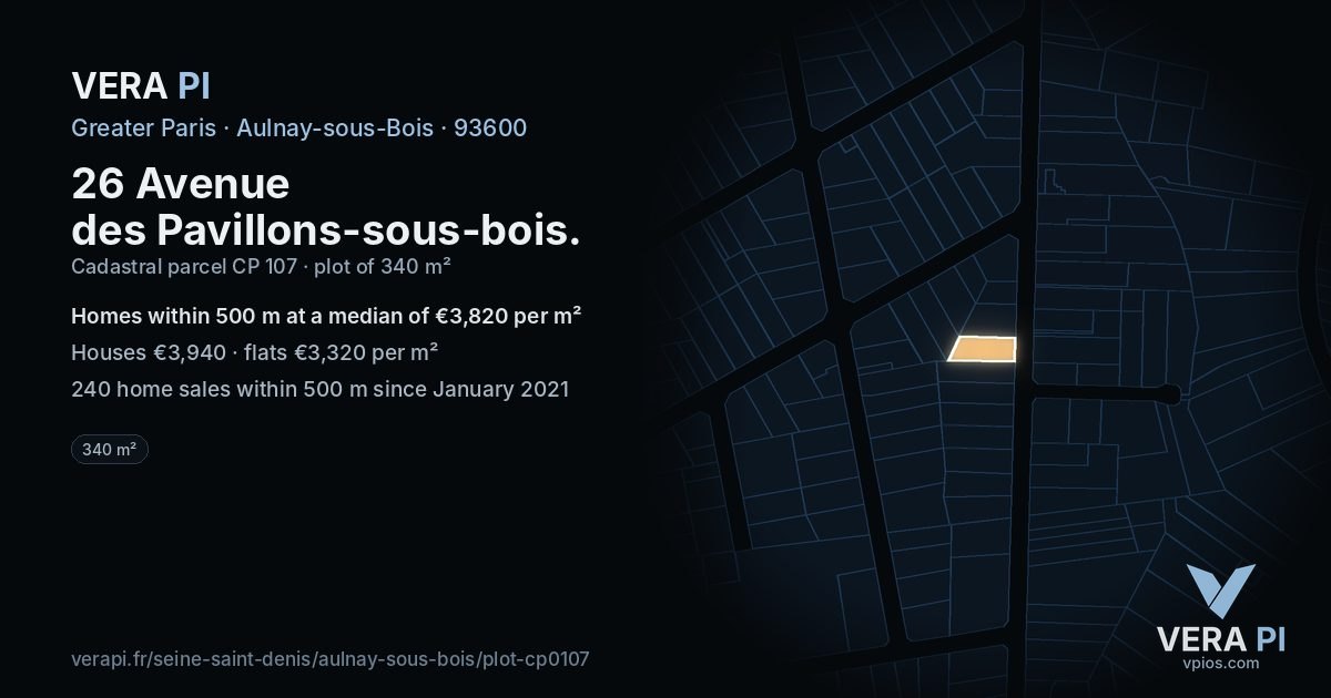 26 Avenue des Pavillons-sous-bois, Aulnay-sous-Bois at night – the plot lit, the parcels around coloured by the prices near them