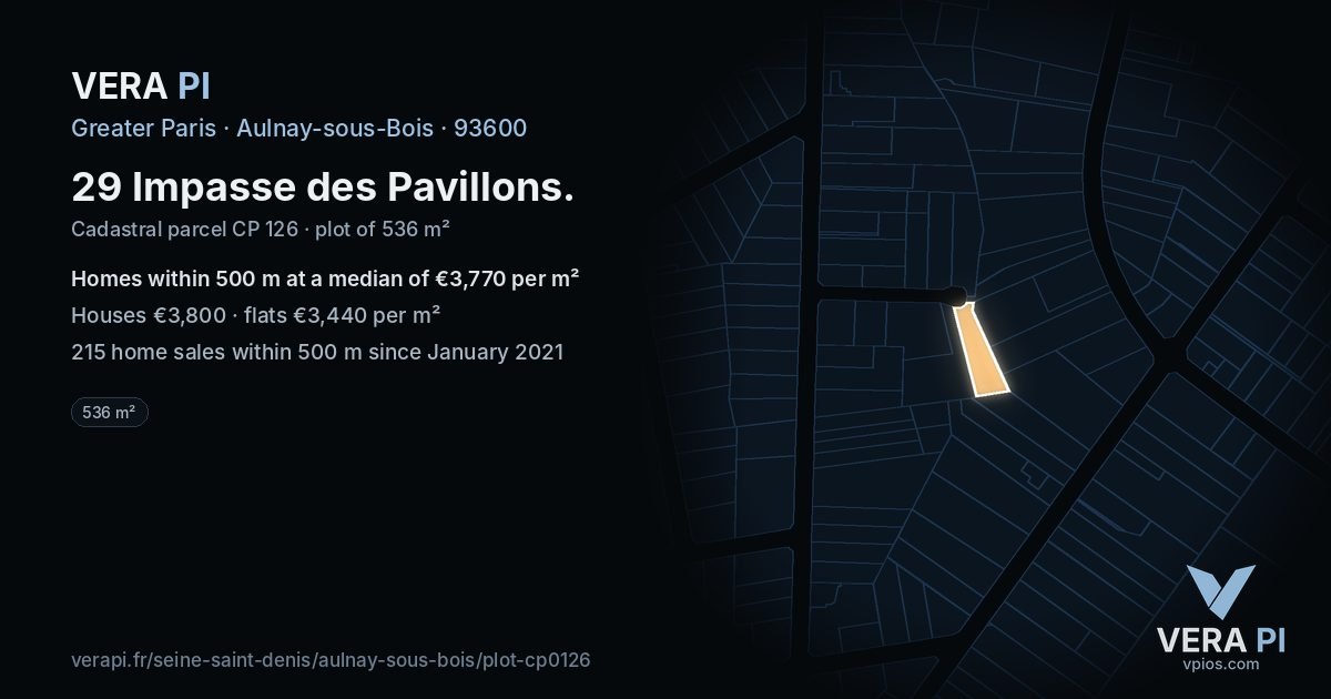 29 Impasse des Pavillons, Aulnay-sous-Bois at night – the plot lit, the parcels around coloured by the prices near them