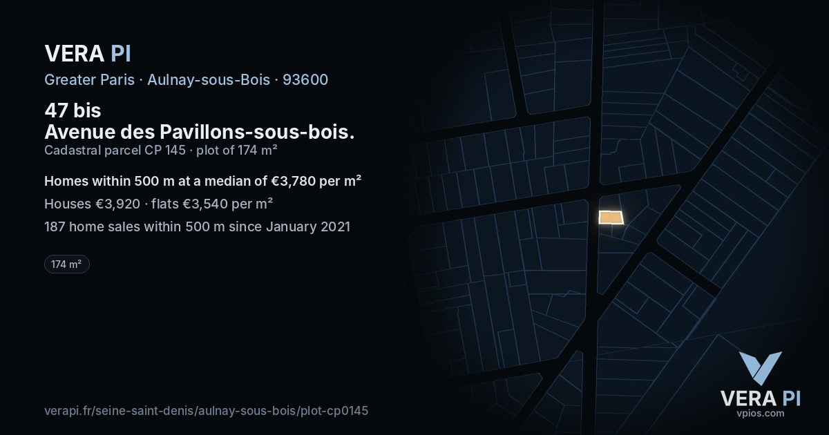 47 bis Avenue des Pavillons-sous-bois, Aulnay-sous-Bois at night – the plot lit, the parcels around coloured by the prices near them