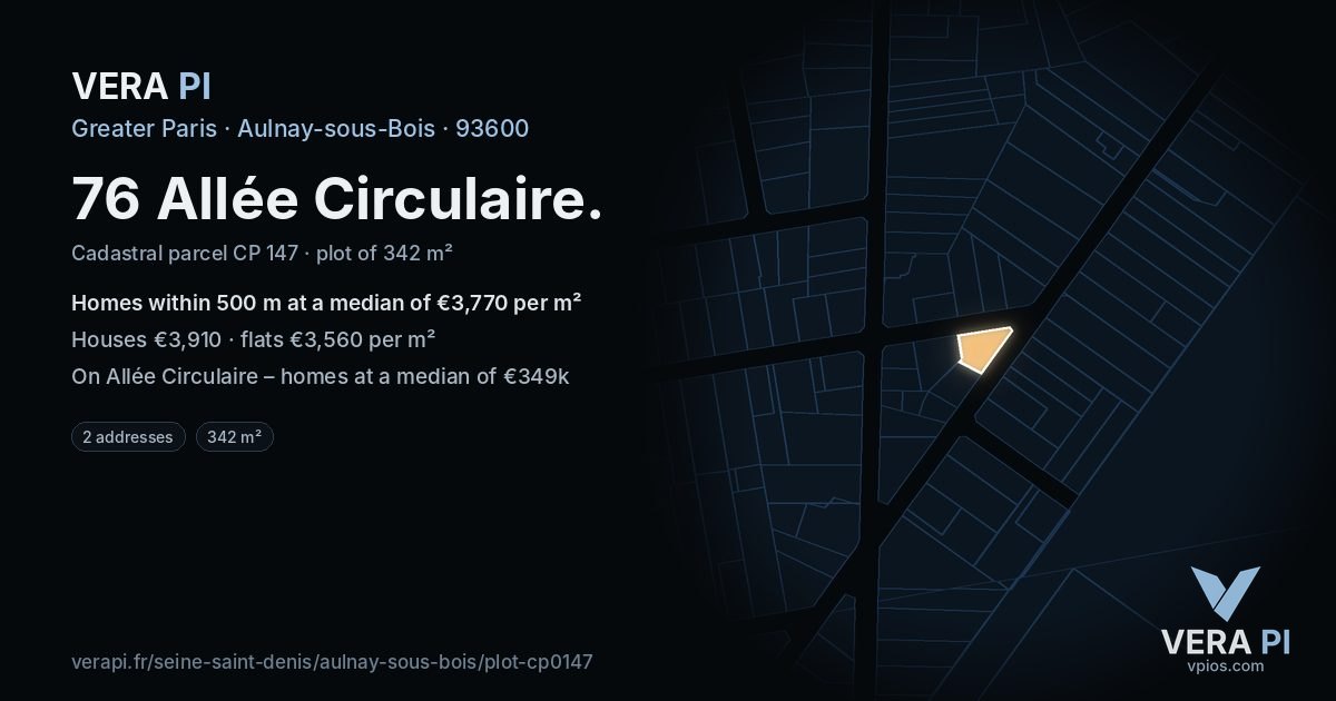 76 Allée Circulaire, Aulnay-sous-Bois at night – the plot lit, the parcels around coloured by the prices near them