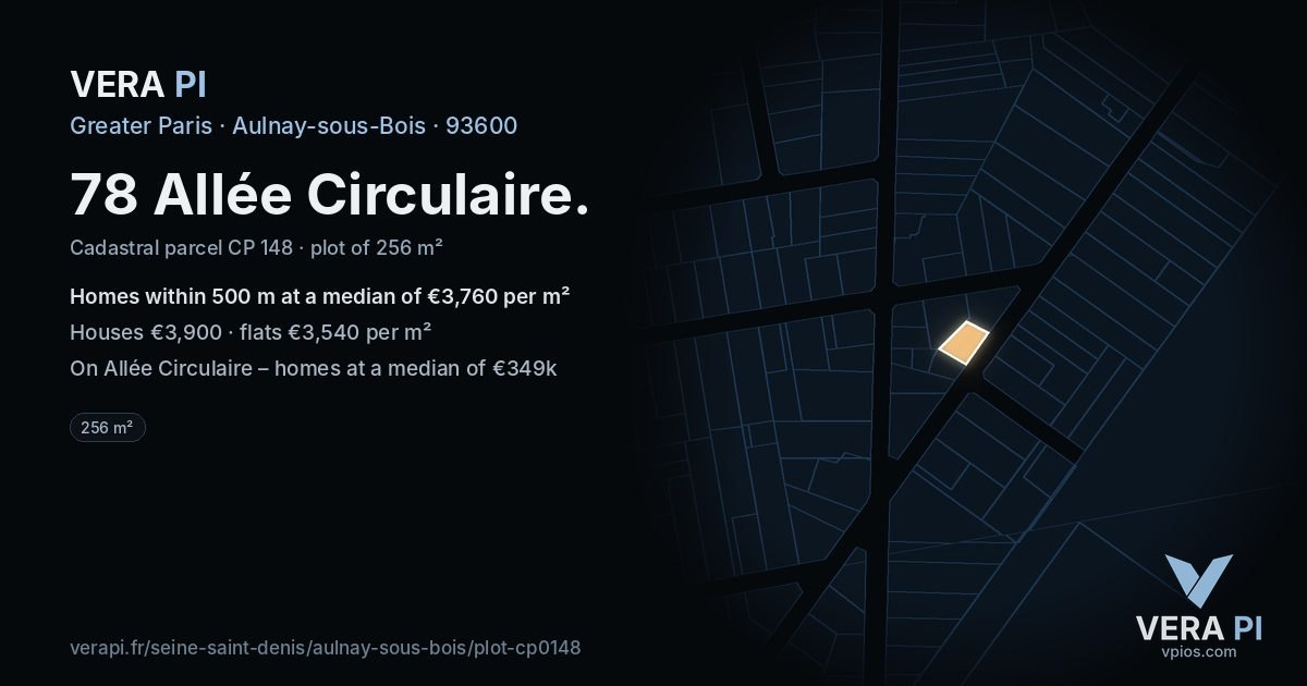 78 Allée Circulaire, Aulnay-sous-Bois at night – the plot lit, the parcels around coloured by the prices near them