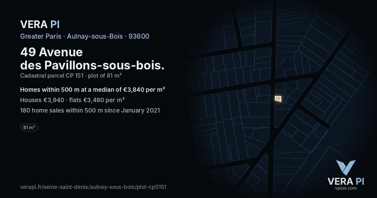 49 Avenue des Pavillons-sous-bois, Aulnay-sous-Bois at night – the plot lit, the parcels around coloured by the prices near them