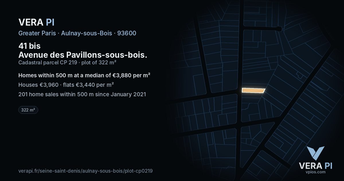 41 bis Avenue des Pavillons-sous-bois, Aulnay-sous-Bois at night – the plot lit, the parcels around coloured by the prices near them