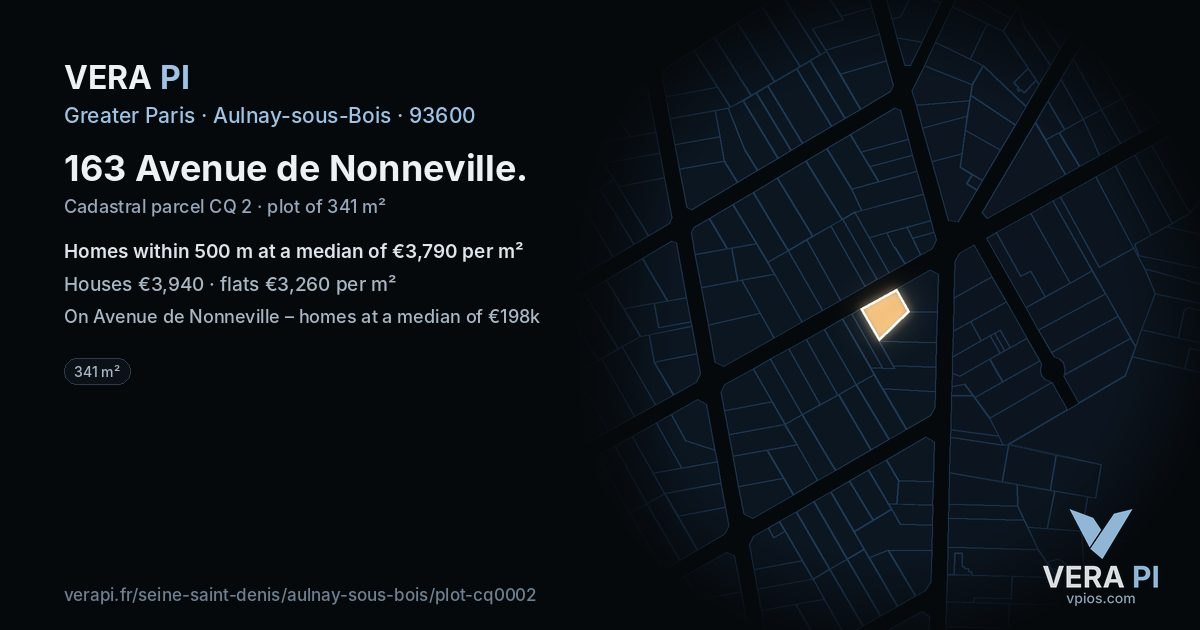 163 Avenue de Nonneville, Aulnay-sous-Bois at night – the plot lit, the parcels around coloured by the prices near them