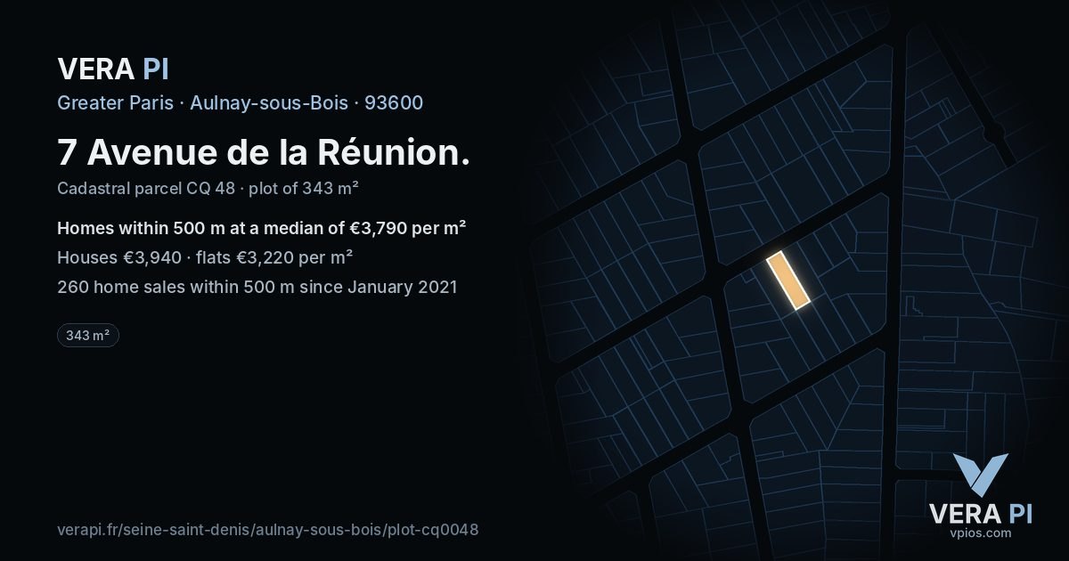 7 Avenue de la Réunion, Aulnay-sous-Bois at night – the plot lit, the parcels around coloured by the prices near them