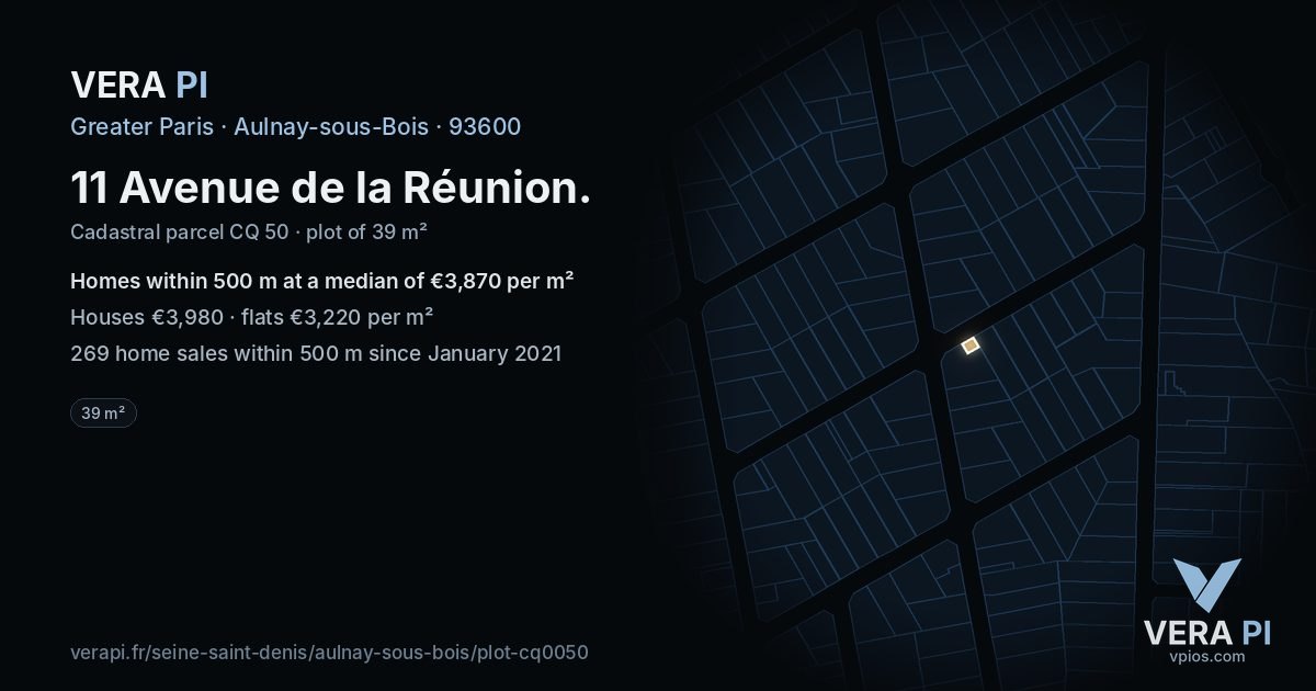 11 Avenue de la Réunion, Aulnay-sous-Bois at night – the plot lit, the parcels around coloured by the prices near them