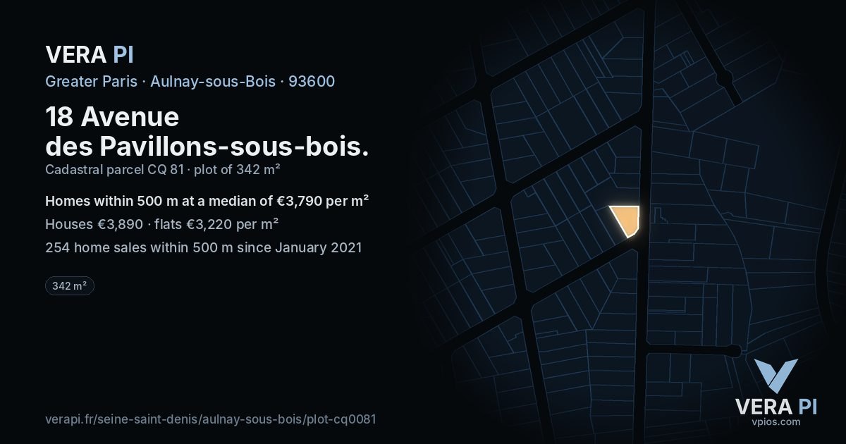 18 Avenue des Pavillons-sous-bois, Aulnay-sous-Bois at night – the plot lit, the parcels around coloured by the prices near them