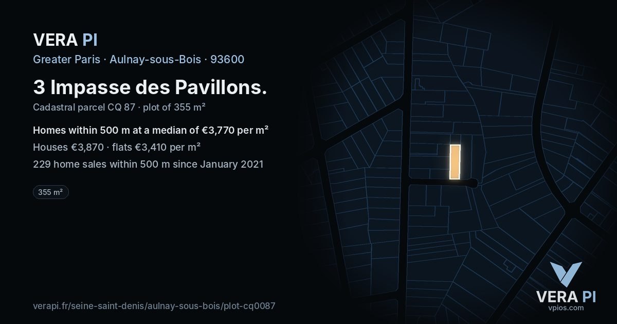 3 Impasse des Pavillons, Aulnay-sous-Bois at night – the plot lit, the parcels around coloured by the prices near them