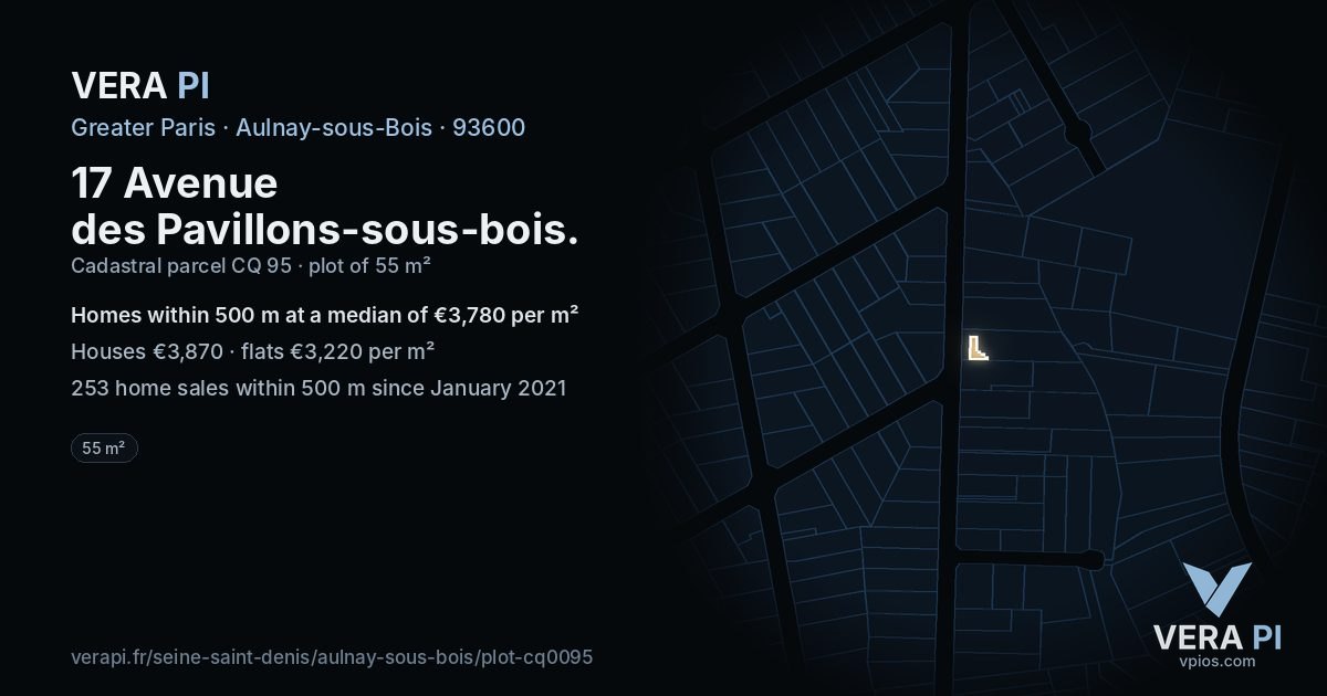 17 Avenue des Pavillons-sous-bois, Aulnay-sous-Bois at night – the plot lit, the parcels around coloured by the prices near them