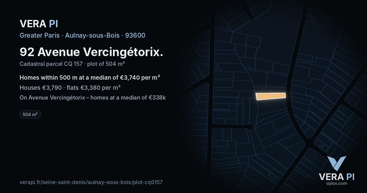 92 Avenue Vercingétorix, Aulnay-sous-Bois at night – the plot lit, the parcels around coloured by the prices near them