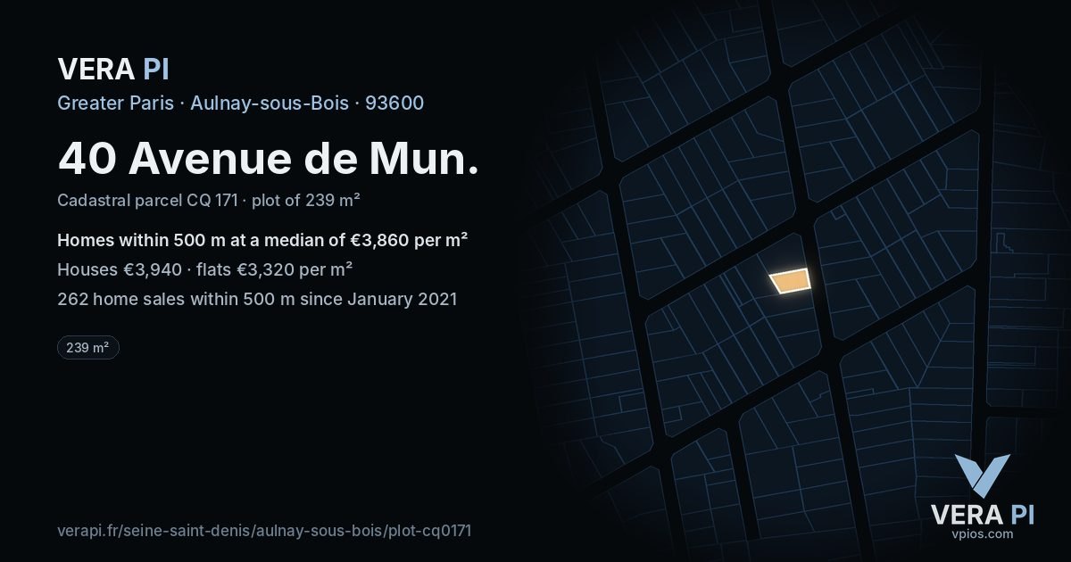 40 Avenue de Mun, Aulnay-sous-Bois at night – the plot lit, the parcels around coloured by the prices near them