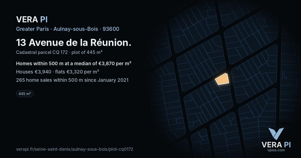 13 Avenue de la Réunion, Aulnay-sous-Bois at night – the plot lit, the parcels around coloured by the prices near them