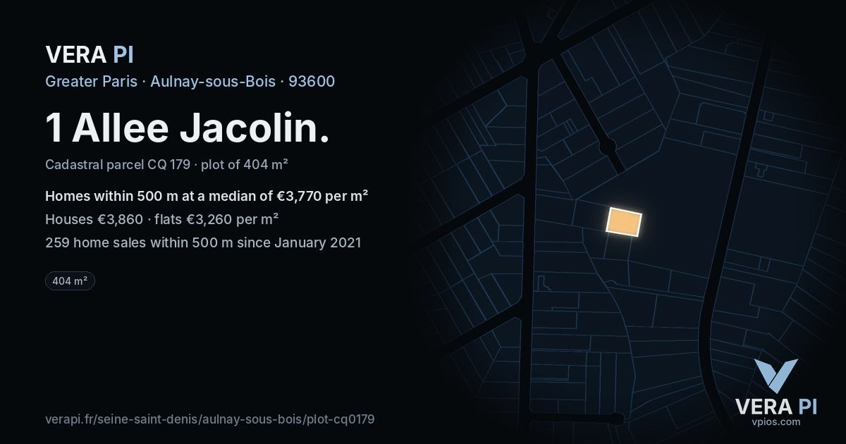 1 Allee Jacolin, Aulnay-sous-Bois at night – the plot lit, the parcels around coloured by the prices near them
