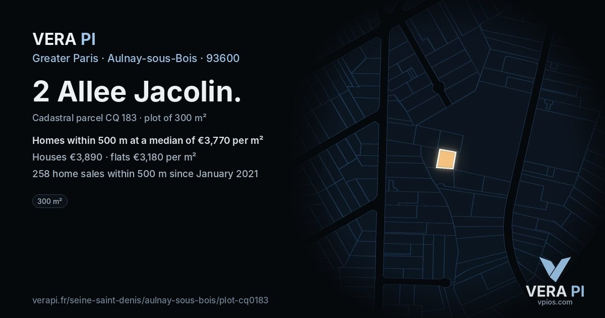 2 Allee Jacolin, Aulnay-sous-Bois at night – the plot lit, the parcels around coloured by the prices near them