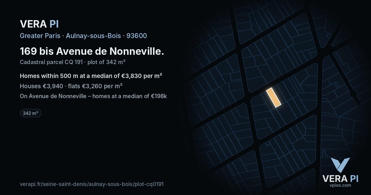 169 bis Avenue de Nonneville, Aulnay-sous-Bois at night – the plot lit, the parcels around coloured by the prices near them