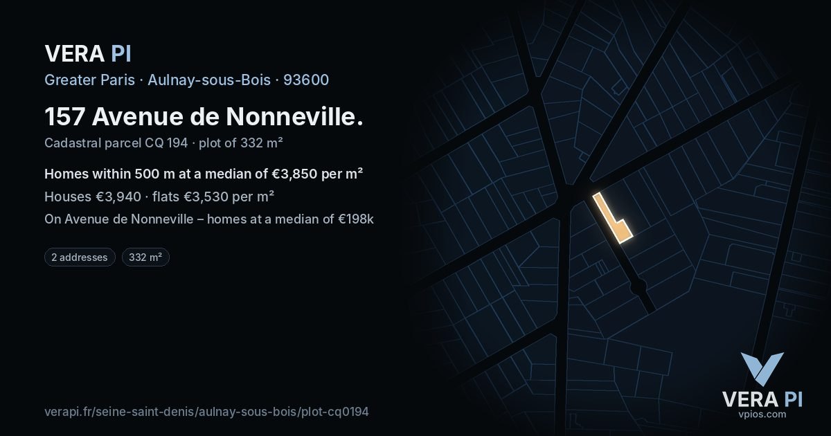 157 Avenue de Nonneville, Aulnay-sous-Bois at night – the plot lit, the parcels around coloured by the prices near them