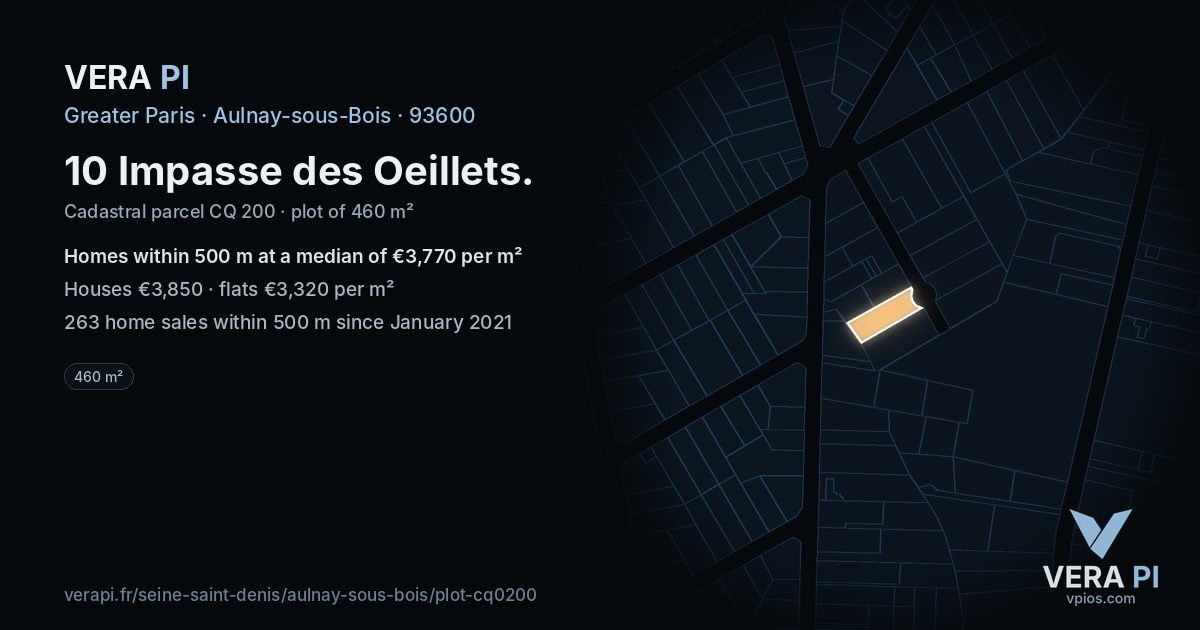 10 Impasse des Oeillets, Aulnay-sous-Bois at night – the plot lit, the parcels around coloured by the prices near them