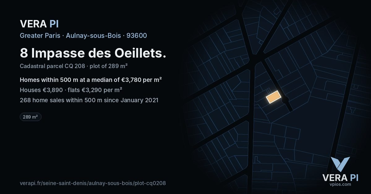 8 Impasse des Oeillets, Aulnay-sous-Bois at night – the plot lit, the parcels around coloured by the prices near them