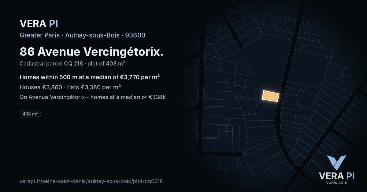 86 Avenue Vercingétorix, Aulnay-sous-Bois at night – the plot lit, the parcels around coloured by the prices near them