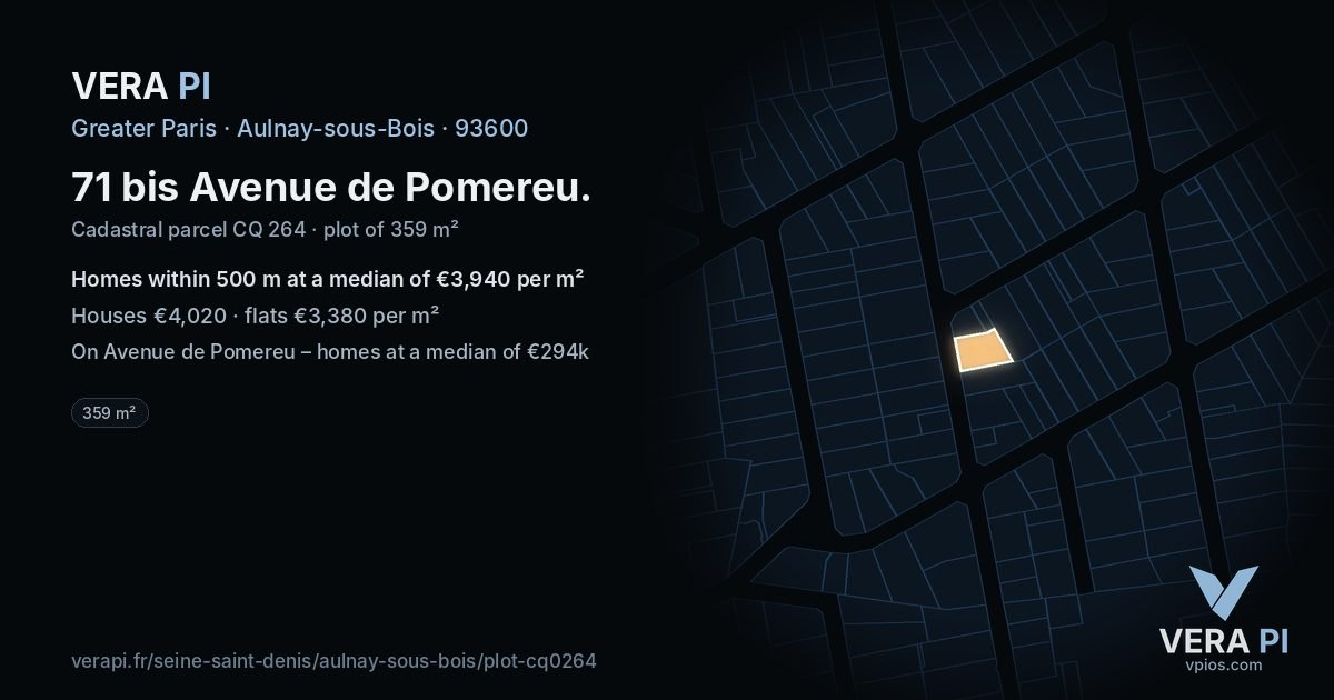 71 bis Avenue de Pomereu, Aulnay-sous-Bois at night – the plot lit, the parcels around coloured by the prices near them