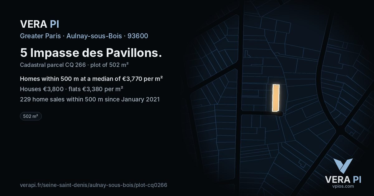 5 Impasse des Pavillons, Aulnay-sous-Bois at night – the plot lit, the parcels around coloured by the prices near them