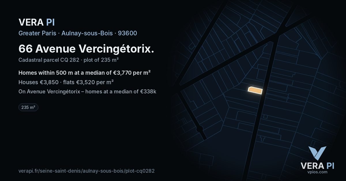 66 Avenue Vercingétorix, Aulnay-sous-Bois at night – the plot lit, the parcels around coloured by the prices near them