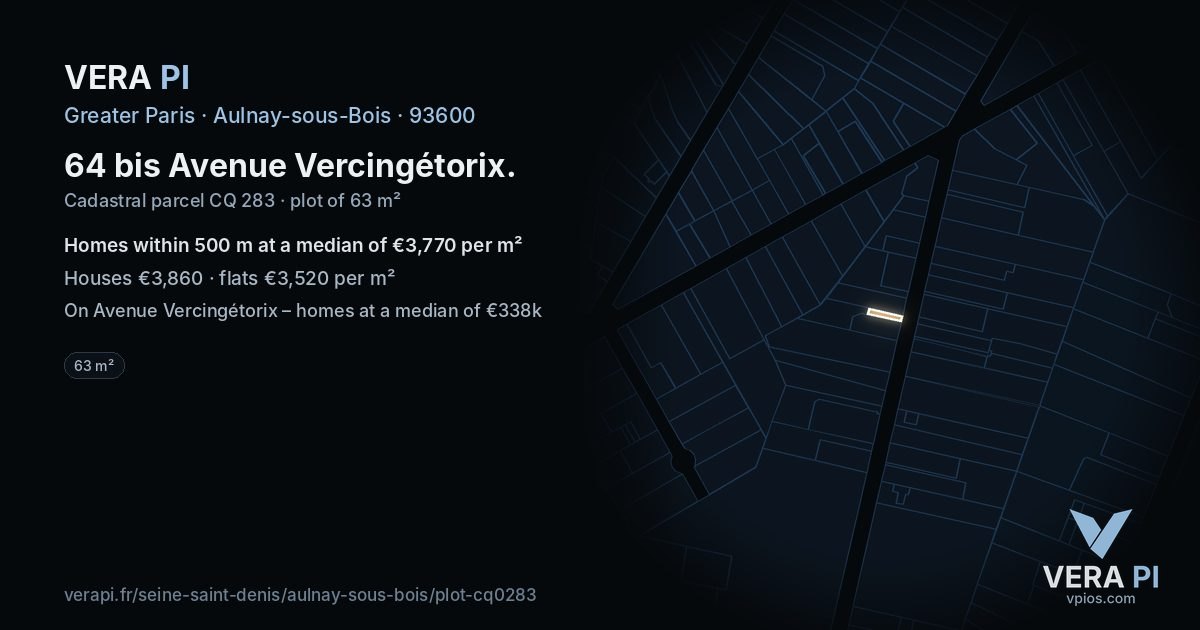 64 bis Avenue Vercingétorix, Aulnay-sous-Bois at night – the plot lit, the parcels around coloured by the prices near them