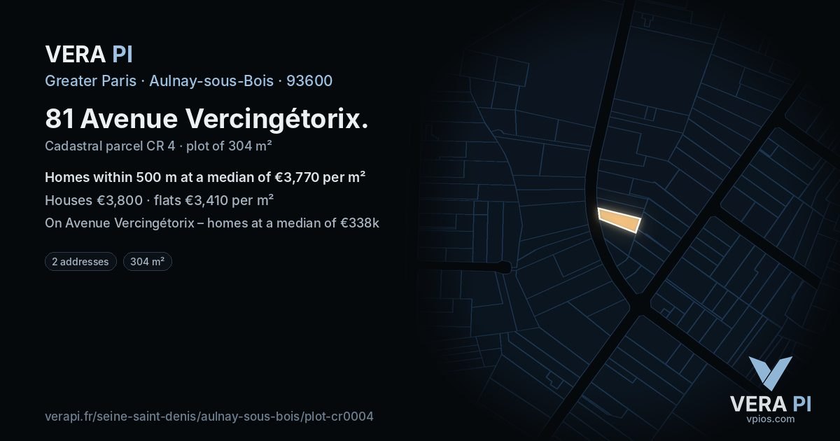 81 Avenue Vercingétorix, Aulnay-sous-Bois at night – the plot lit, the parcels around coloured by the prices near them