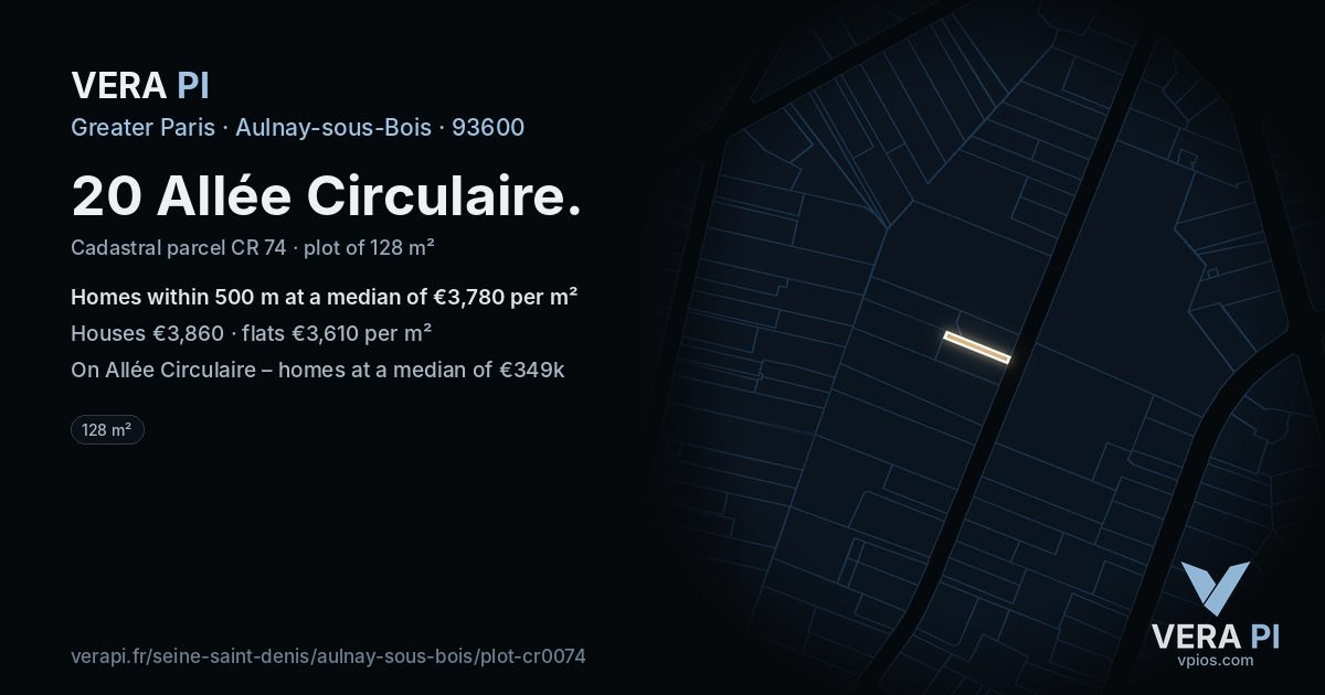 20 Allée Circulaire, Aulnay-sous-Bois at night – the plot lit, the parcels around coloured by the prices near them